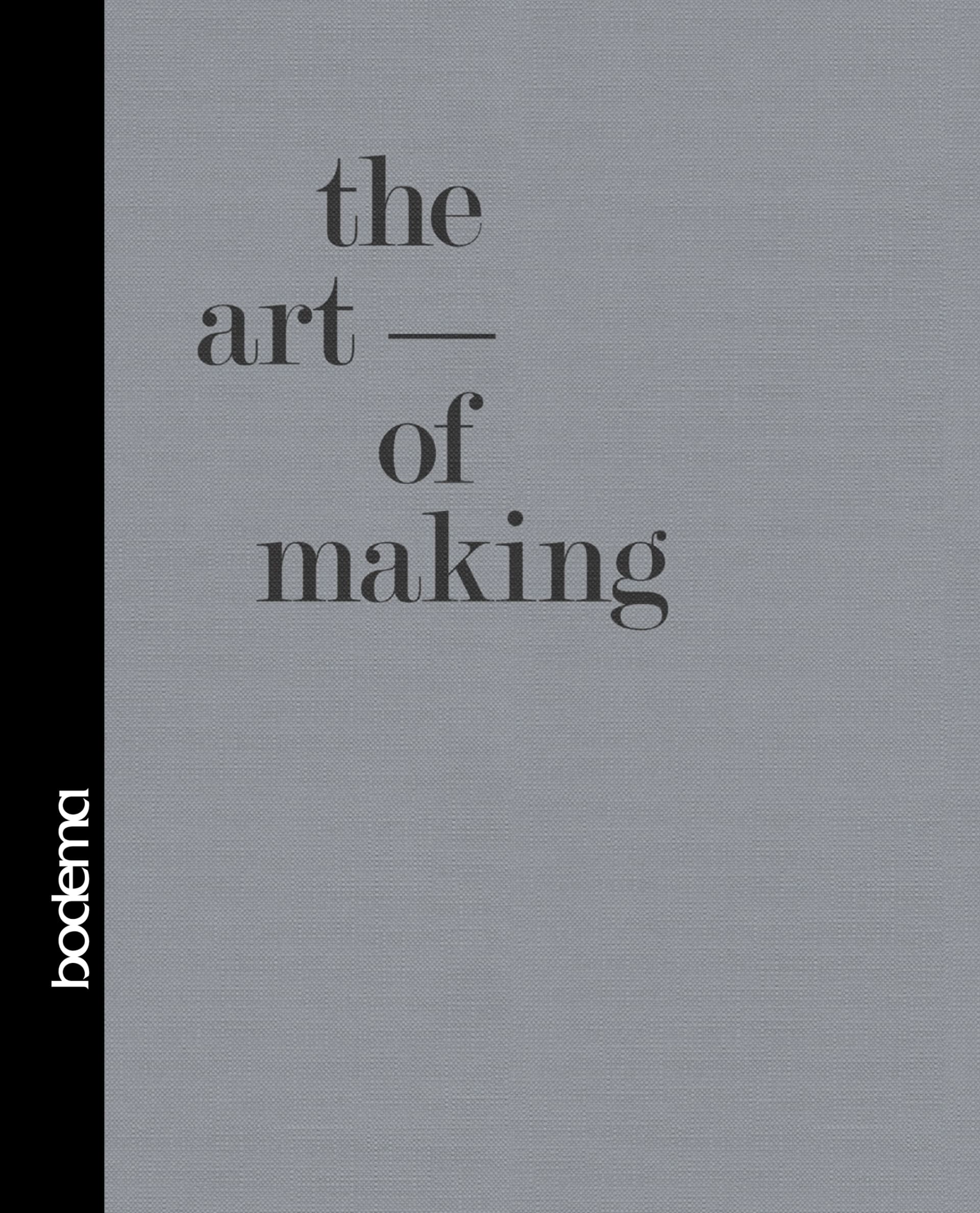The Art of Making